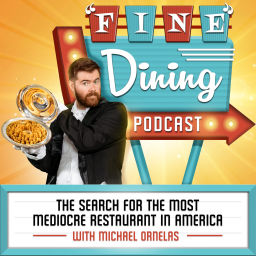 Podcast thumbnail for "Fine" Dining