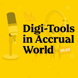 Podcast thumbnail for Digi-Tools In Accrual World