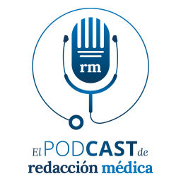 Podcast thumbnail for Los Pódcast de Redacción Médica