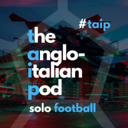 Podcast thumbnail for The Anglo-Italian Pod