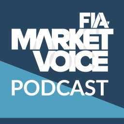 Podcast thumbnail for FIA's MarketVoice Podcast
