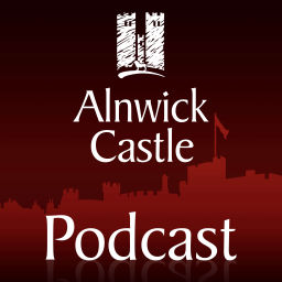 Podcast thumbnail for The Alnwick Castle Podcast