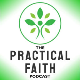 Podcast thumbnail for Practical Faith