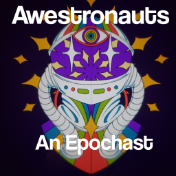 Podcast thumbnail for Awestronauts