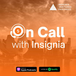Podcast thumbnail for On Call with Insignia Ventures