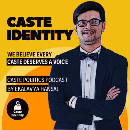 Podcast thumbnail for Caste Identity