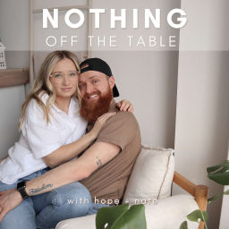 Podcast thumbnail for nothing off the table