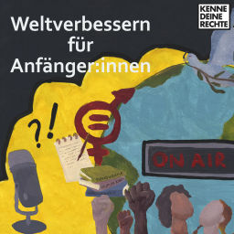 Podcast thumbnail for Weltverbessern für Anfänger:innen