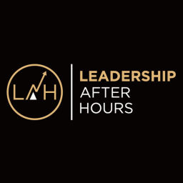 Podcast thumbnail for Leadership After Hours