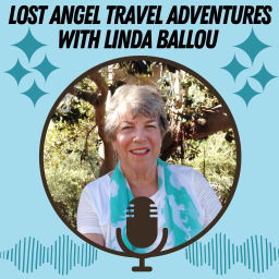 Podcast thumbnail for Big Blend Radio - Lost Angel Travel Adventures with Linda Ballou