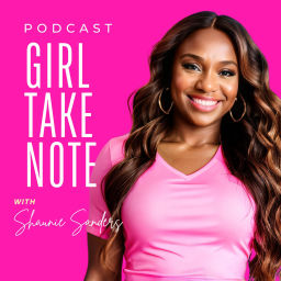 Podcast thumbnail for Girl Take Note