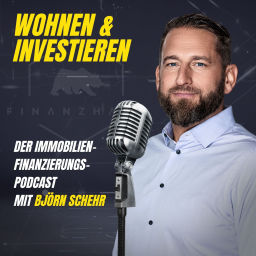 Podcast thumbnail for Wohnen und Investieren - Der Immobilienfinanzierungs PodCast