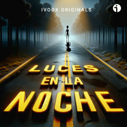 Podcast thumbnail for Luces En La Noche