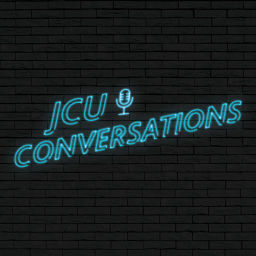 Podcast thumbnail for JCU Conversations