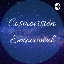 Podcast thumbnail for COSMOVISION EMOCIONAL