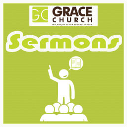 Podcast thumbnail for Sermons by Grace Church