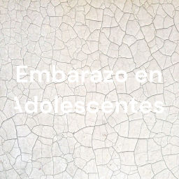 Podcast thumbnail for Embarazo en Adolescentes.