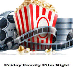 Podcast thumbnail for FRIDAY FAMILY FILM NIGHT