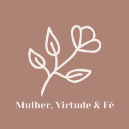 Podcast thumbnail for Mulher, Virtude & Fé