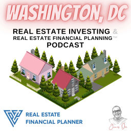 Podcast thumbnail for Washington Real Estate Investing & Real Estate Financial Planning™ Podcast
