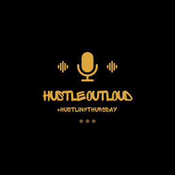 Podcast thumbnail for Hustle OUTloud Podcast