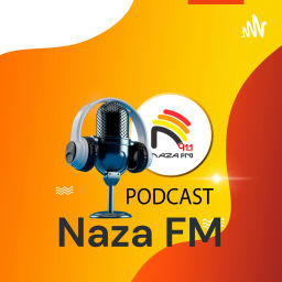 Podcast thumbnail for Naza FM - PodCast