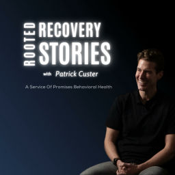 Podcast thumbnail for Rooted Recovery Stories