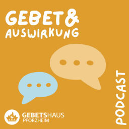 Podcast thumbnail for Gebet&Auswirkung
