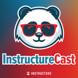 Podcast thumbnail for InstructureCast - The Official Instructure Podcast