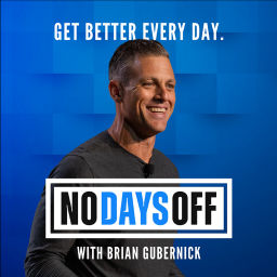 Podcast thumbnail for No Days Off with Brian Gubernick