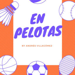 Podcast thumbnail for En Pelotas