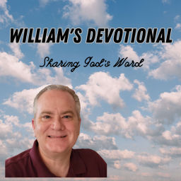 Podcast thumbnail for William's Devotional Podcast