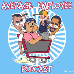 Podcast thumbnail for The Average Employee Podcast