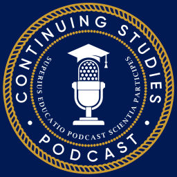 Podcast thumbnail for Continuing Studies: A Higher Education Podcast for University Podcasters