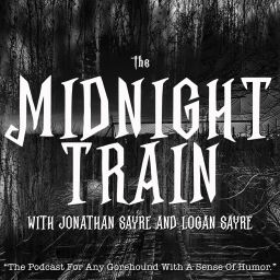 Podcast thumbnail for The Midnight Train Podcast