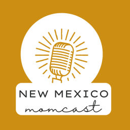 Podcast thumbnail for New Mexico Momcast
