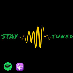 Podcast thumbnail for Always Stay Tuned