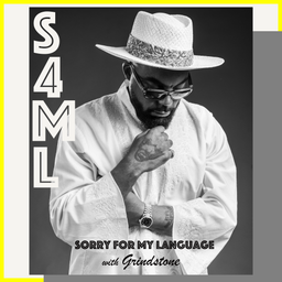 Podcast thumbnail for Sorry For My Language