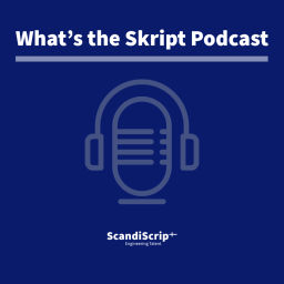 Podcast thumbnail for What’s the Skript Tech Podcast
