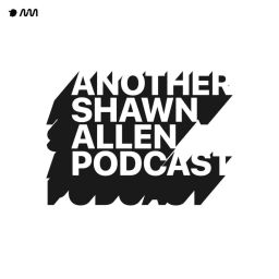 Podcast thumbnail for ASAP: Another Shawn Allen Podcast
