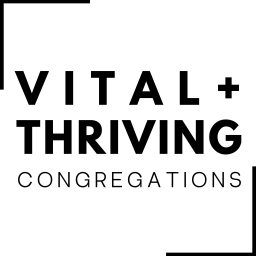 Podcast thumbnail for Vital and Thriving: Where the Church meets the World