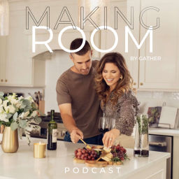 Podcast thumbnail for Making Room by Gather