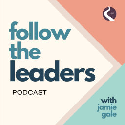 Podcast thumbnail for Follow the Leaders