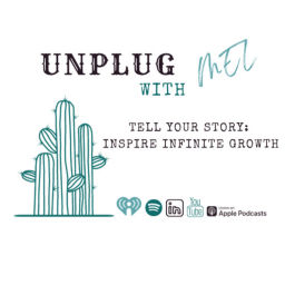 Podcast thumbnail for Unplug with Mel