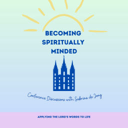 Podcast thumbnail for Becoming Spiritually Minded