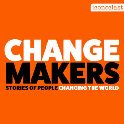 Podcast thumbnail for ChangeMakers