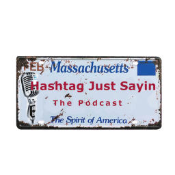 Podcast thumbnail for Hashtag Just Sayin - The Podcast