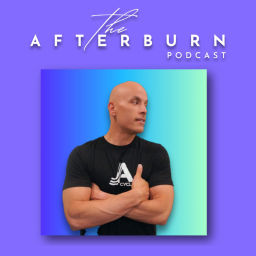 Podcast thumbnail for The Afterburn with Joe Alvarado
