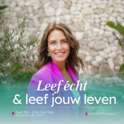 Podcast thumbnail for Oneself Podcast - Leef écht en leef jóuw leven