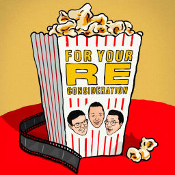 Podcast thumbnail for For Your Reconsideration